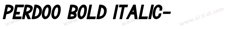 Perdoo Bold Italic字体转换 Perdoo Bold Italic字体转换